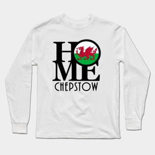 HOME Chepstow Wales Long Sleeve T-Shirt